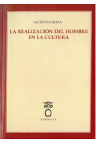 La realización del hombre en la cultura