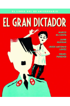 El gran dictador. El libro del 80 aniversario