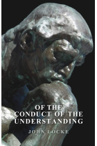 Of The Conduct Of The Understanding