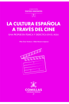 La cultura española a través del cine. Una propuesta fílmica y didáctica en el aula