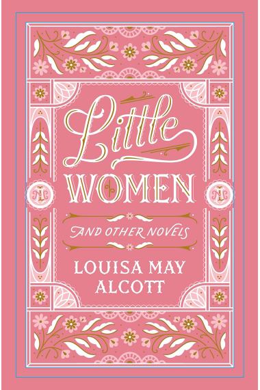 Little Women And Other Novels (Barnes & Noble Leatherbound Classic Collection)