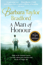 A Man of Honour: The new prequel to A Woman of Substance, the gripping million-copy bestseller