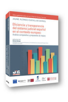 Eficiencia y transparencia del sistema judicial español en el contexto europeo: Análisis comparativo