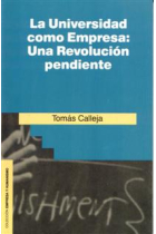 La universidad como empresa: Una revolución pendiente