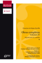 Francisco de Rojas Zorrilla. Obras completas. Volumen IV. Segunda parte de comedias