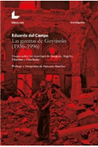 LAS GUERRAS DE GOYTISOLO