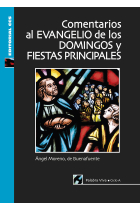 Comentarios al Evangelio de los domingos y fiestas principales. Ciclo A