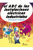 El  ABC de las instalaciones eléctricas industriales.