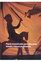 Poesia dramatizable para educación infantil y educación primaria