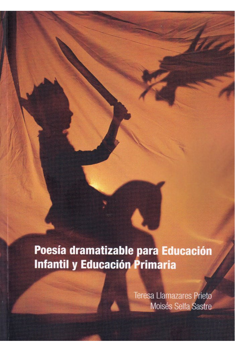 Poesia dramatizable para educación infantil y educación primaria