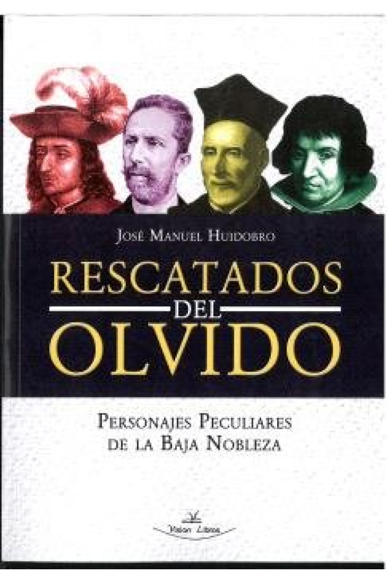 RESCATADOS DEL OLVIDO