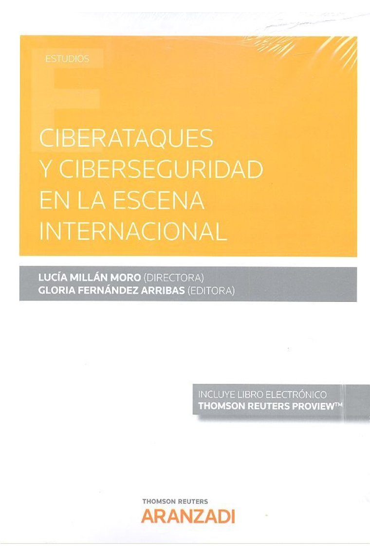 Ciberataques y ciberseguridad en la escena internacional Express (Papel + e-book)