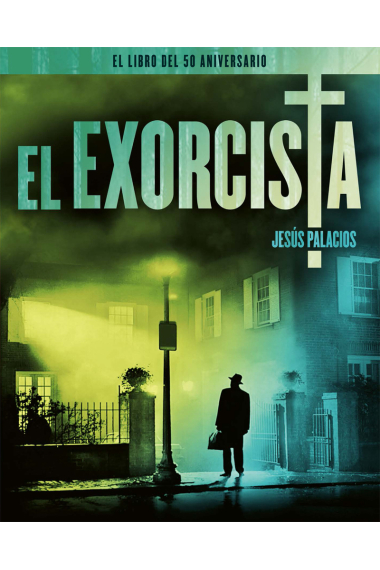 El exorcista. El libro del 50 aniversario