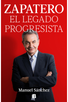 Zapatero, el legado progresista