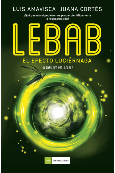 Lebab. El efecto luciérnaga