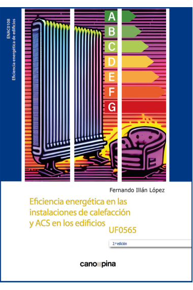 EFICIENCIA ENERGETICA EN LAS INSTALACIONES DE CALEFACCION Y