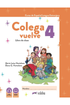 Colega Vuelve 4 (A2.2). Pack alumno (libro + ejercicios)