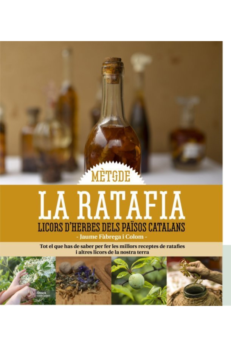 La ratafia. Licors d'herbes dels Països Catalans