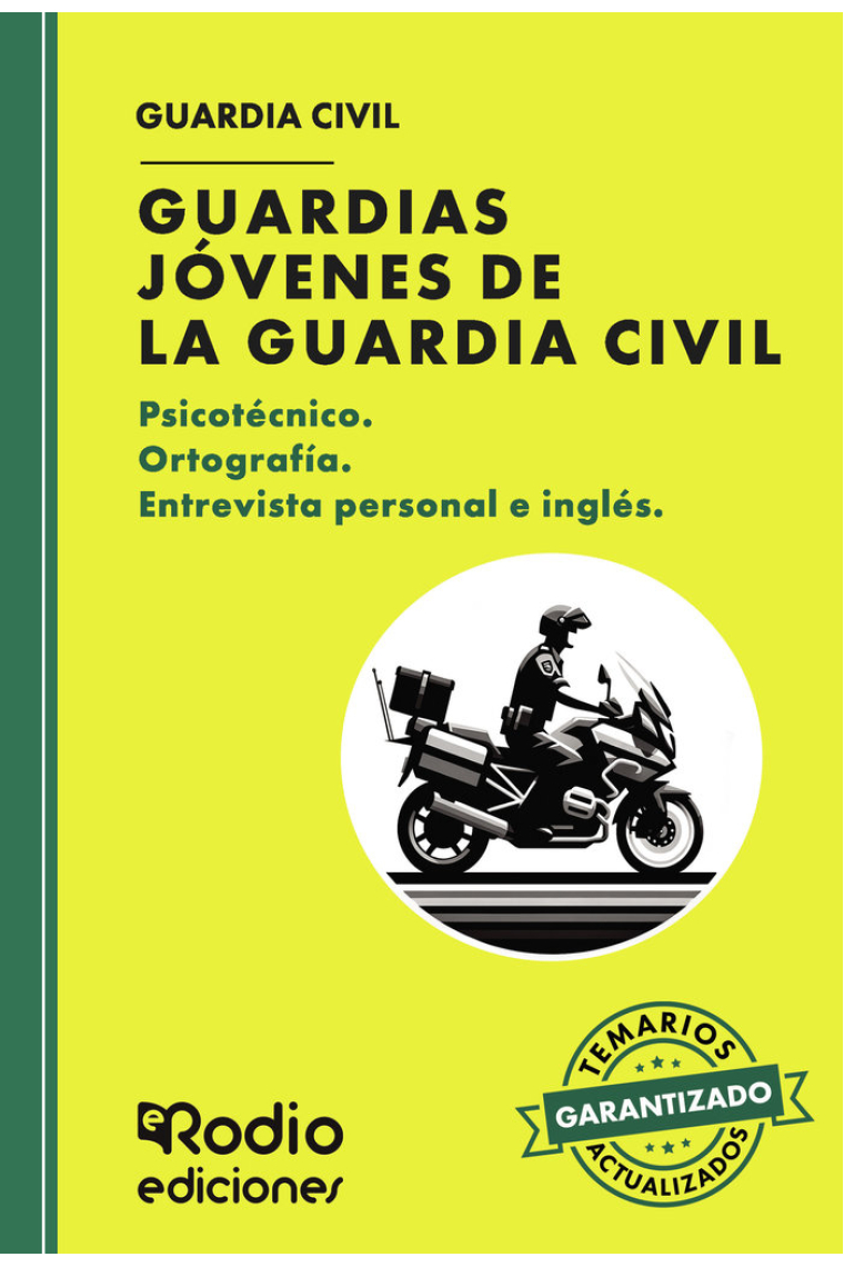 GUARDIAS JOVENES DE LA GUARDIA CIVIL PSICOTECNICO. ORTOGRAF