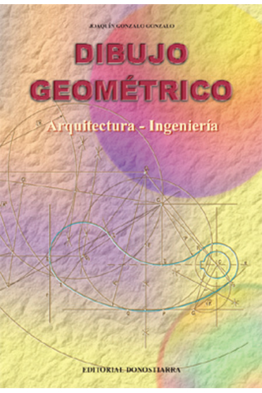 Dibujo geométrico. Arquitectura-Ingenieria