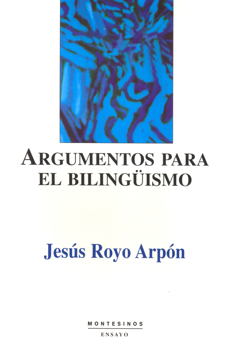 Argumentos para el bilingüismo