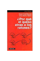 ¿Por qué el queso atrae a los ratones?