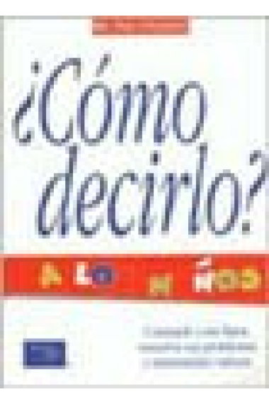 ¿Cómo decirlo? a los niños