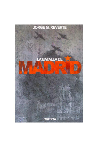 La batalla de Madrid