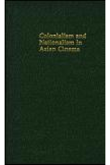 Colonialism and Nationalism in Asian Cinema