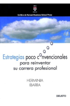 Estrategias poco convencionales para reinventar su carrera profesional