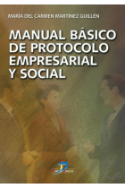 Manual básico de protocolo empresarial y social