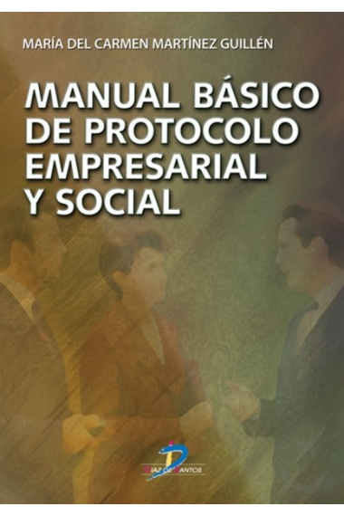 Manual básico de protocolo empresarial y social