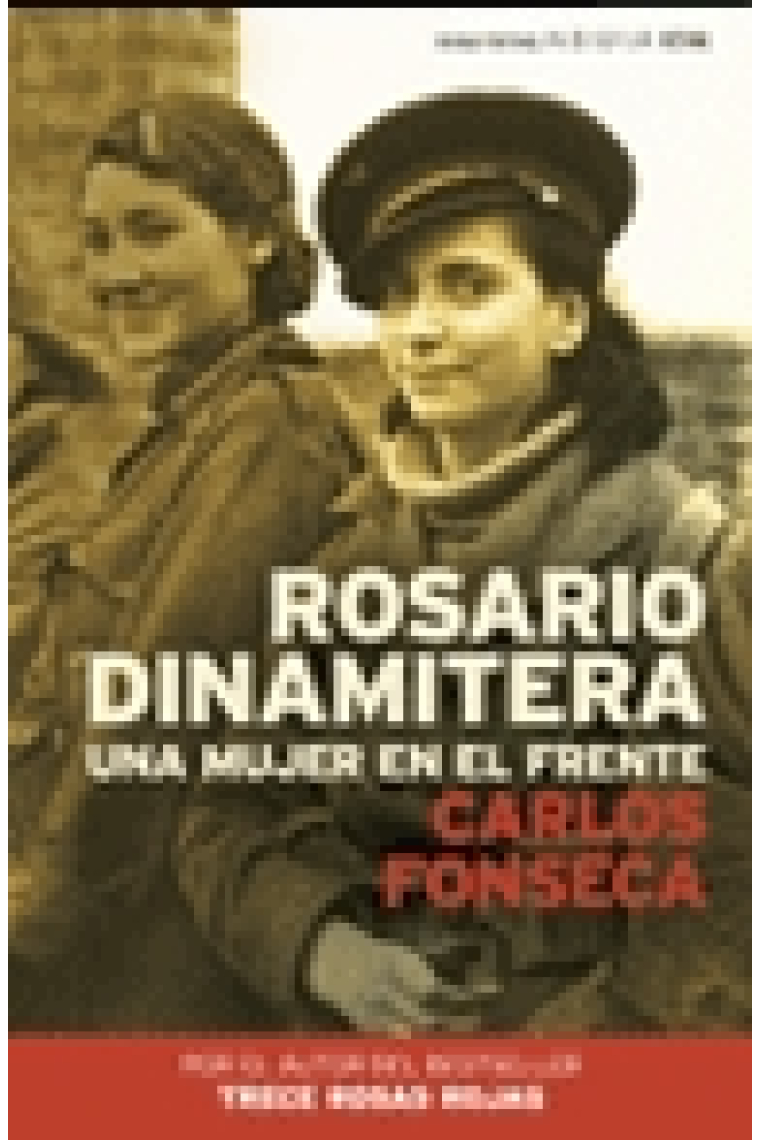 Rosario Dinamitera. Una mujer en el frente