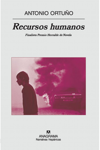 Recursos humanos (Finalista Premio Herralde de Novela 2007)