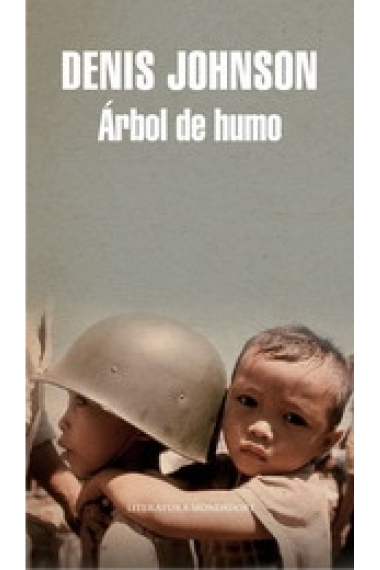 Árbol de Humo (National Book Award 2007)