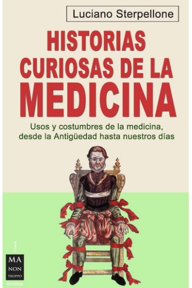 Historias curiosas de la medicina