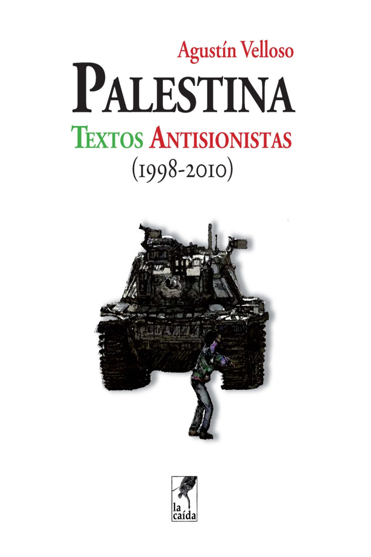 Palestina. Textos antisionistas