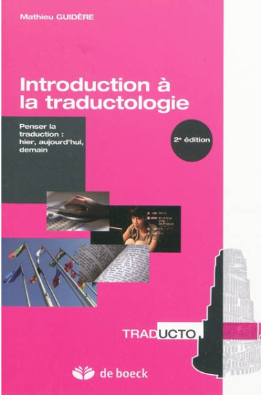 Introduction à la traductologie