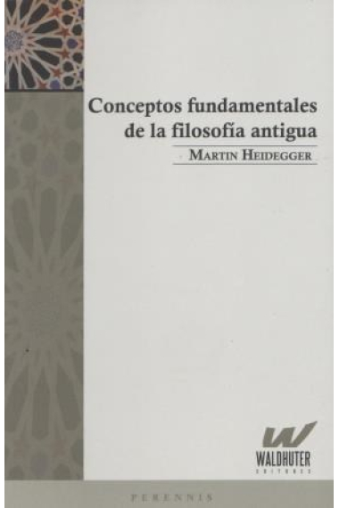 Conceptos fundamentales de la filosofía antigua