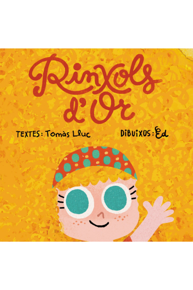 Rínxols d'or (Primers lectors, lletra de pal)