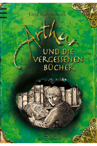 Arthur und die Vergessenen Bücher