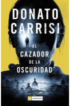 El cazador de la oscuridad