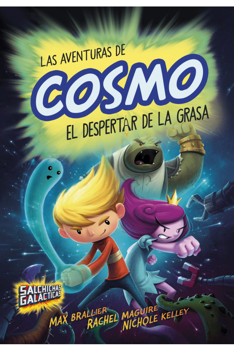 Las aventuras de Cosmo. El despertar de la grasa