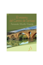 El Misterio del Camino de Santiago