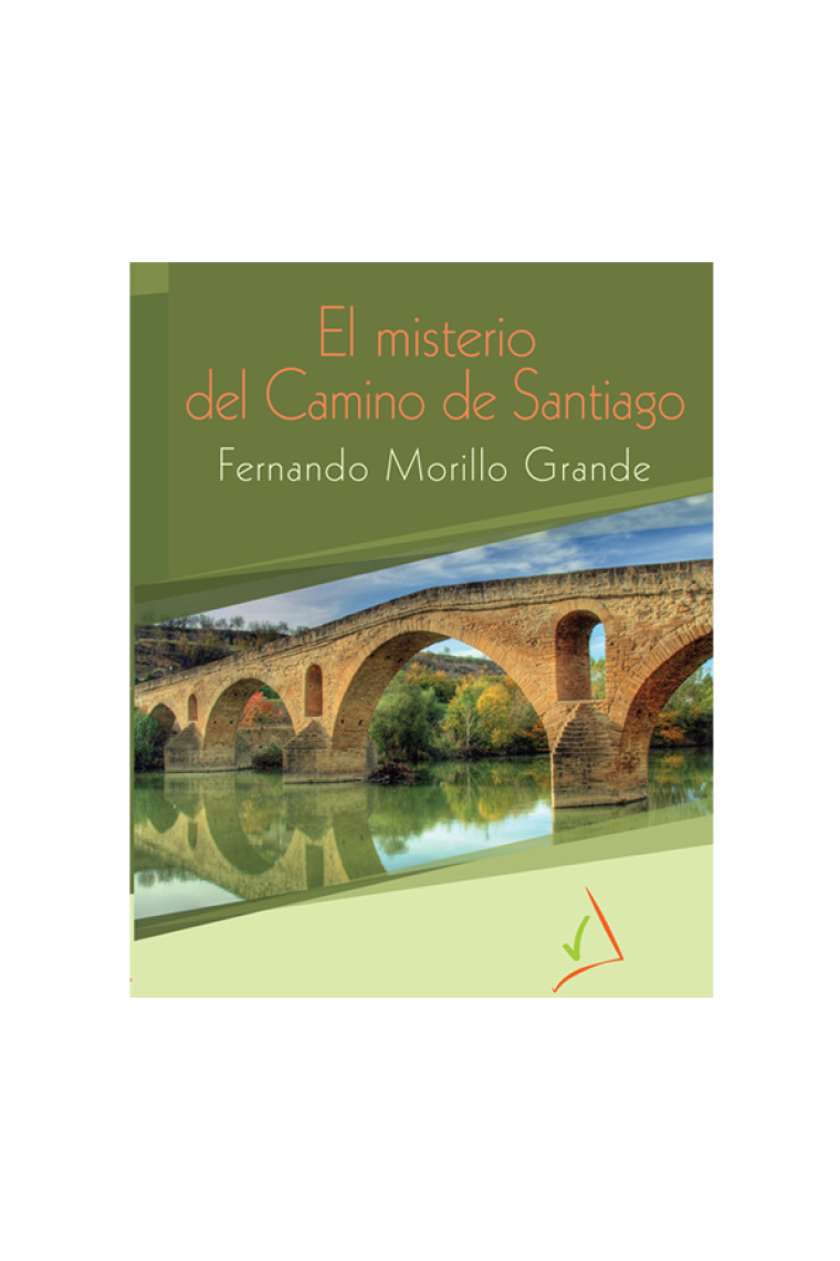 El Misterio del Camino de Santiago