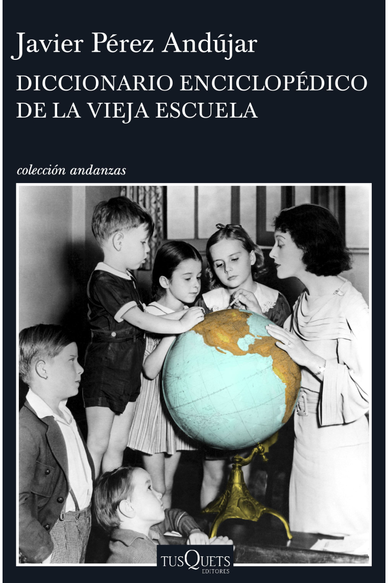 Diccionario enciclopédico de la vieja escuela