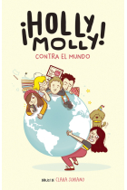 Holly Molly contra el mundo