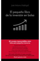 El pequeño libro de la inversión en bolsa