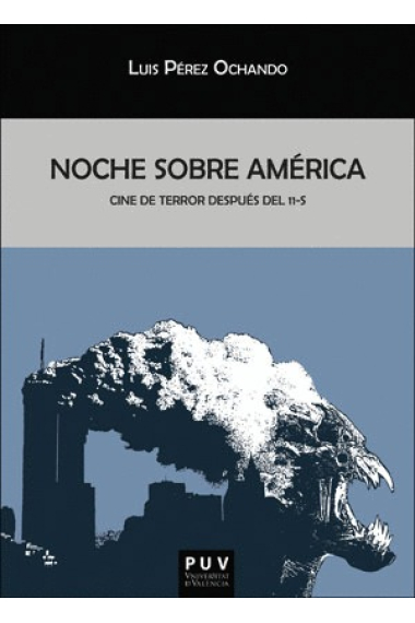 Noche sobre América. Cine de terror después del 11-S