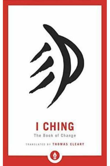 I Ching : The Book of Change